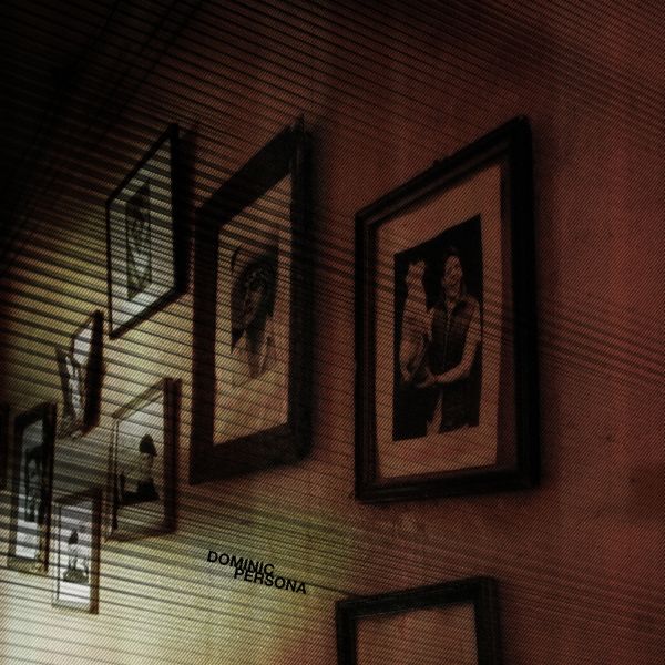 Dominic - Persona ((Vinyl))