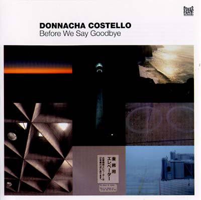 DONNACHA COSTELLO - Before We Say Goodbye ((CD))