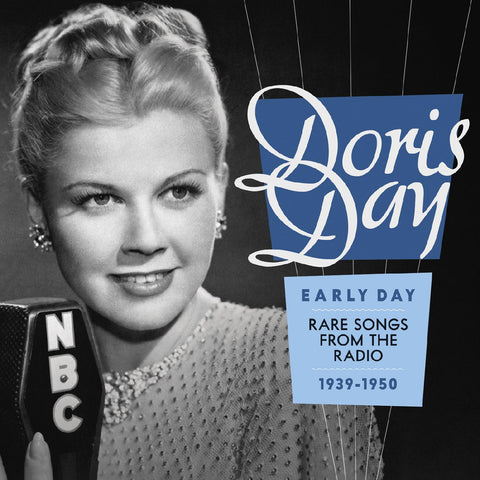 Doris Day - Early Day--Rare Songs from the Radio 1939-1950 ((CD))