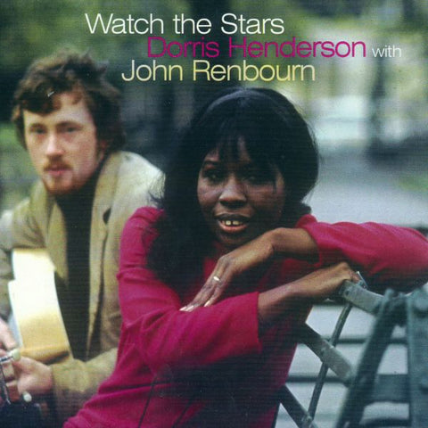 Dorris & John Renbourn Henderson - Watch The Stars ((CD))