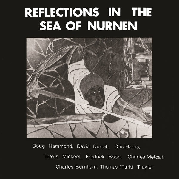 DOUG HAMMOND & DAVID DURRAH - Reflections In The Sea Of Nurnen (Yellow Vinyl) ((Vinyl))