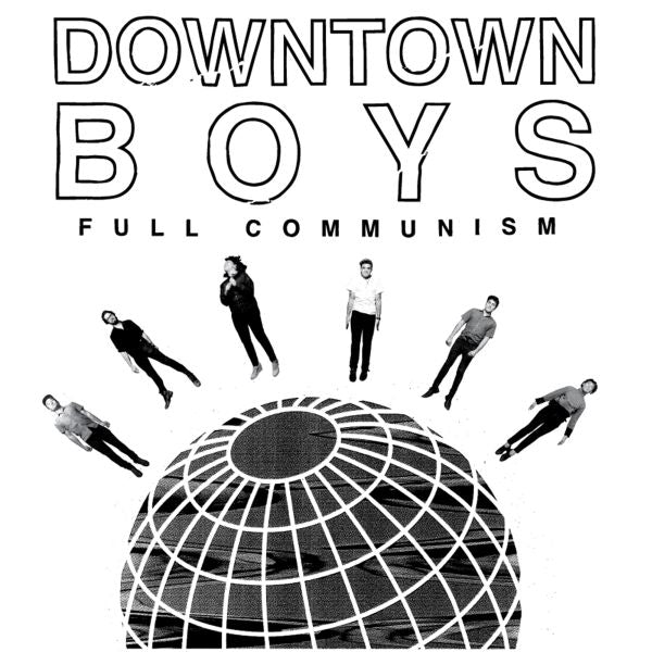 Downtown Boys - Full Communism ((Vinyl))