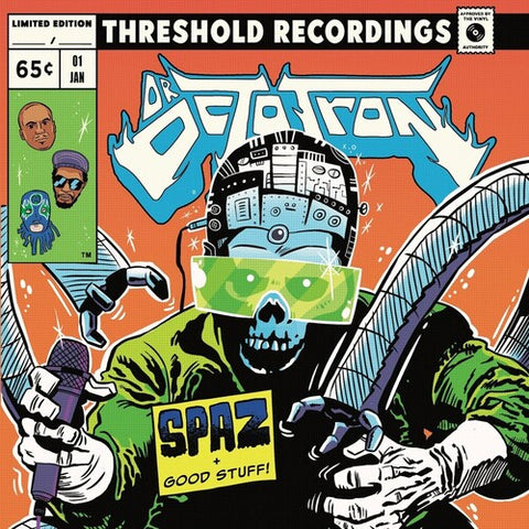 Dr. Octrotron - Spaz / Good Stuff (7" Single) ((Vinyl))