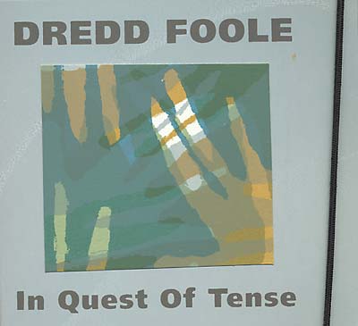 DREDD FOOLE - In Quest Of Tense ((CD))