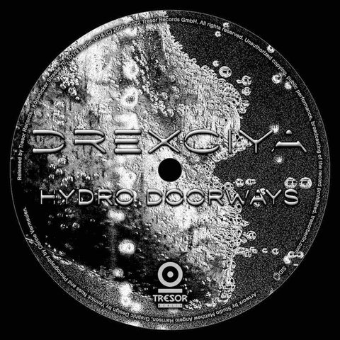 DREXCIYA - Hydro Doorways (2022 Reissue) ((Vinyl))