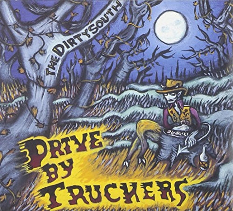 Drive-By Truckers - The Dirty South ((CD))