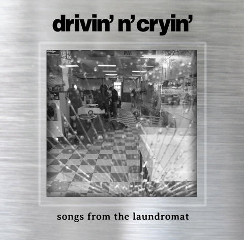 Drivin' n' Cryin' - Songs from the Laundromat ((CD))