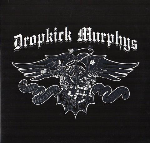 Dropkick Murphys - The Meanest Of Times (2 Lp's) ((Vinyl))