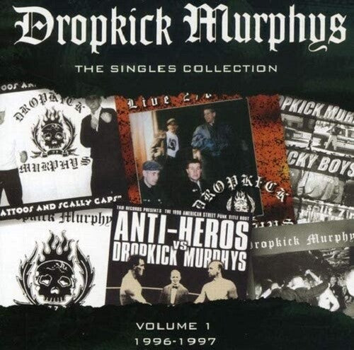 Dropkick Murphys - The Singles Collection: Volume 1 1996-1997 ((Vinyl))