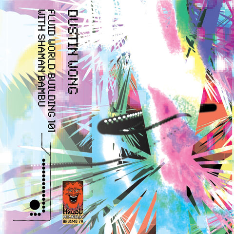 Dustin Wong - Fluid World Building 101 With Shaman Bambu (LIME GREEN CASSETTE) ((Cassette))