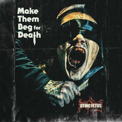 Dying Fetus - Make Them Beg For Death (Indie Exclusive, Colored Vinyl, White, Splatter) ((Vinyl))
