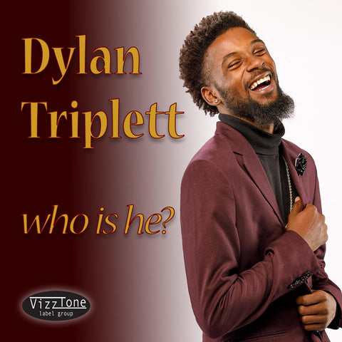 Dylan Triplett - Who Is He? ((CD))