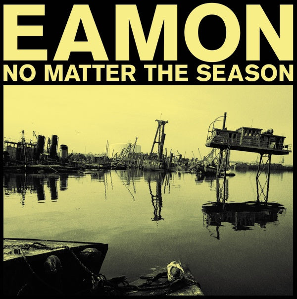 EAMON - No Matter The Season ((Vinyl))