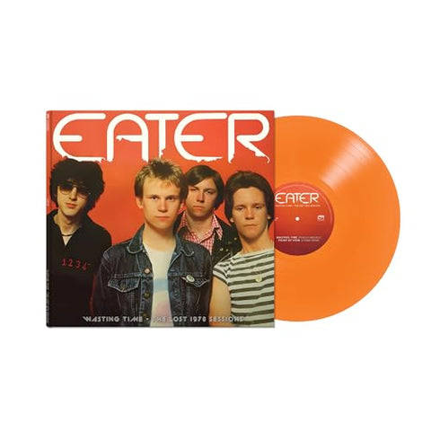 EATER - Wasting Time - The Lost 1978 Sessions ((Vinyl))