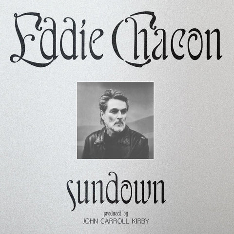 Eddie Chacon - Sundown ((Vinyl))