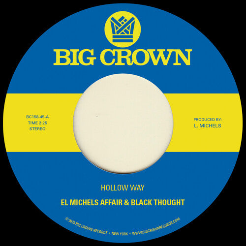 El Michels Affair & Black Thought - Hollow Way / I'm Still Somehow [Explicit Content] (7" Single) ((Vinyl))