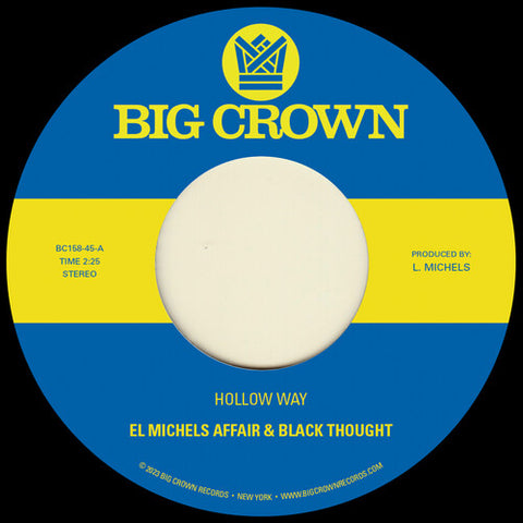 El Michels Affair & Black Thought - Hollow Way / I'm Still Somehow [Explicit Content] (7" Single) ((Vinyl))