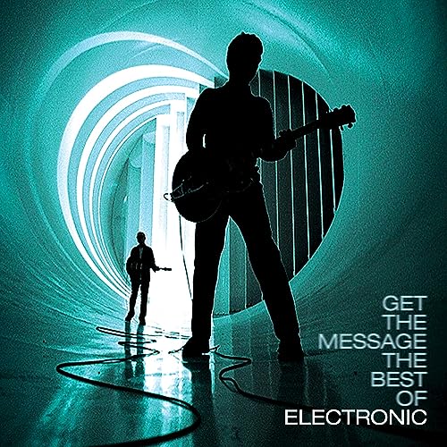 Electronic - Get The Message - The Best Of Electronic ((Vinyl))