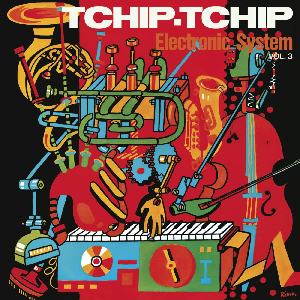 Electronic System - Tchip Tchip (Vol. 3) ((CD))