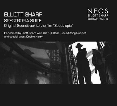 Elliott Sharp - Spectropia Suite ((CD))