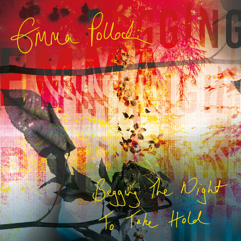 Emma Pollock - Begging The Night To Take Hold (Yellow Vinyl) ((Vinyl))