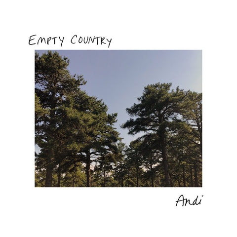Empty Country - Andi ((Cassette))