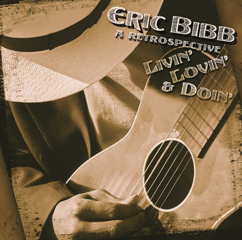 Eric Bibb - Livin' Lovin' & Doin' ((CD))