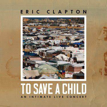 Eric Clapton - To Save A Child (2 Lp's) ((Vinyl))