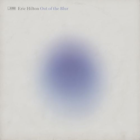 Eric Hilton - Out of the Blur [Clear LP] ((Vinyl))
