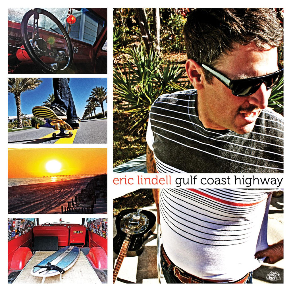 Eric Lindell - Gulf Coast Highway ((CD))