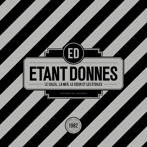 ETANT DONNES - Le Soleil, La Mer, Le Coeur Et Les Etoiles ((Vinyl))