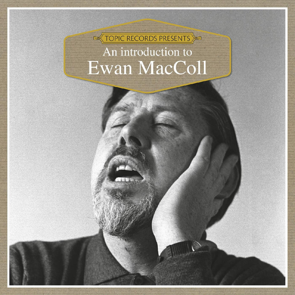 Ewan MacColl - An Introduction To ((CD))