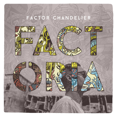 Factor Chandelier - Factoria ((CD))