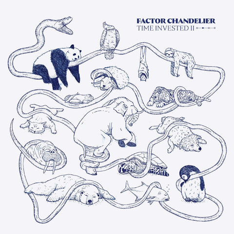 Factor Chandelier - Time Invested II (DELUXE EDITION) ((Vinyl))