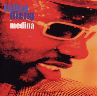 FALOU DIENG - Medina ((CD))