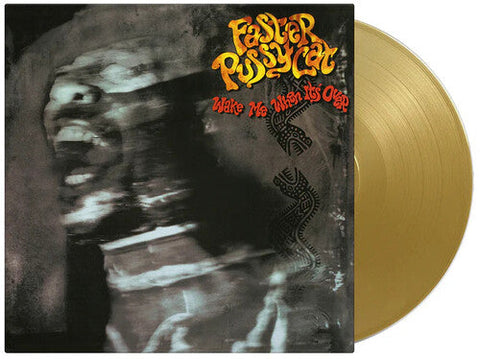 Faster Pussycat - Wake Me When It's Over (Limited Edition, Numbered, 180-Gram Gold Colored Vinyl) [Import] ((Vinyl))