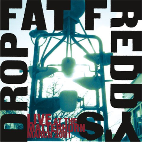 Fat Freddy's Drop - Live At The Matterhorn ((Vinyl))