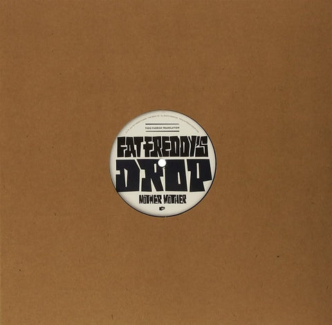 Fat Freddy's Drop - Mother Mother (Theo Parrish Tr anslation) ((Vinyl))