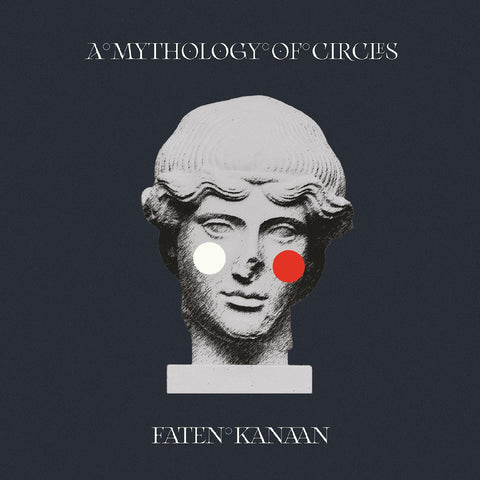 Faten Kanaan - A Mythology of Circles ((CD))