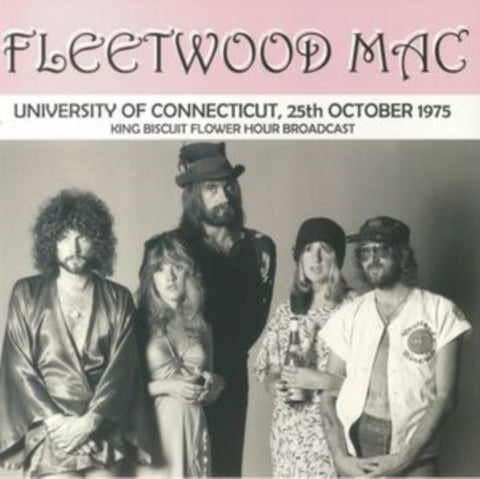 Fleetwood Mac - University of Connecticut, 25th October 1975: King Biscuit Flower Hour Broadcast [Import] ((Vinyl))
