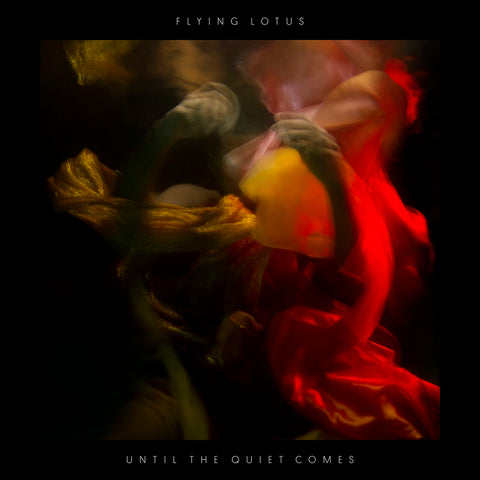 Flying Lotus - Until The Quiet Comes ((Dance & Electronic))
