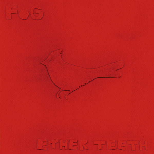 Fog - Ether Teeth ((CD))