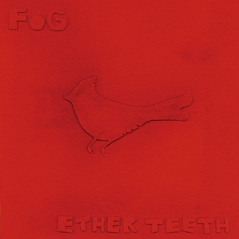 Fog - Ether Teeth ((CD))