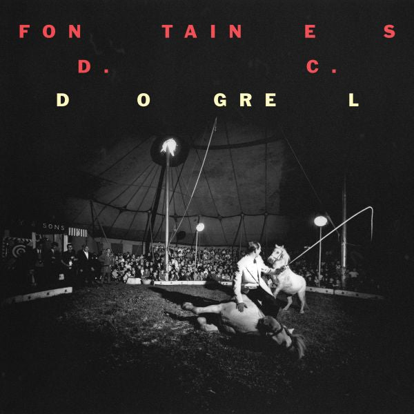 Fontaines D.C. - Dogrel (())