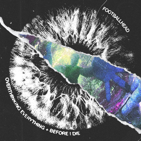 Footballhead - Overthinking Everything Before I Die ((CD))