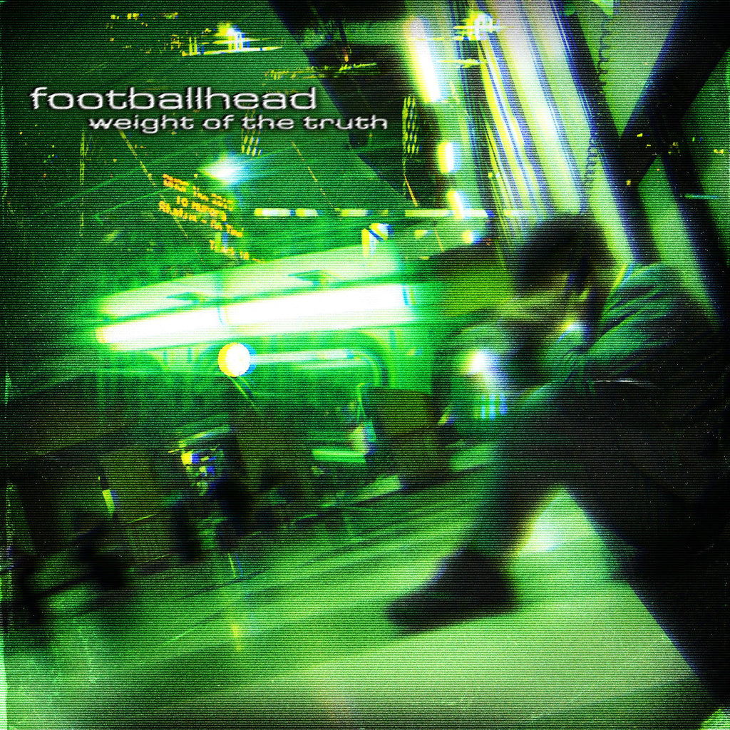 Footballhead - Weight Of The Truth [Green Smoke Vinyl] ((Vinyl))