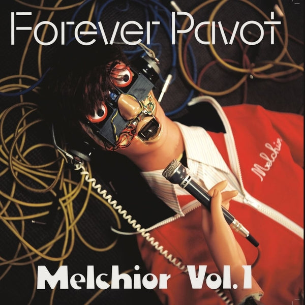 FOREVER PAVOT - Melchior Vol 1 [LP] ((Vinyl))