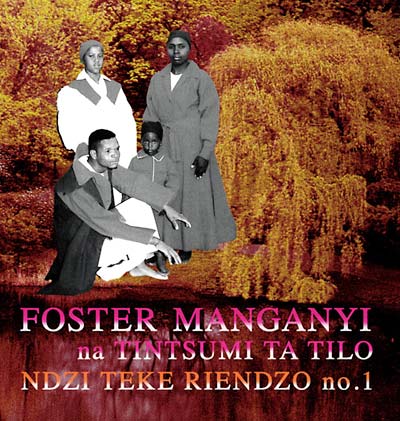 FOSTER MANGANYI - Ndzi Teke Riendzo No. 1 ((CD))