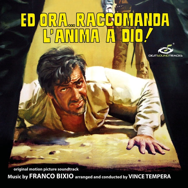 FRANCO BIXIO - Ed ora... raccomanda l'anima a Dio! ((CD))