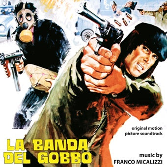 FRANCO MICALIZZI - La Banda Del Gobbo ((CD))